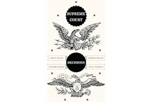 Supreme Court Decisions (Penguin Civic Classics Book 6)