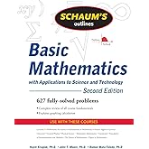 Schaum's Outline of Basic Mathematics with Applications to Science and Technology, 2ed