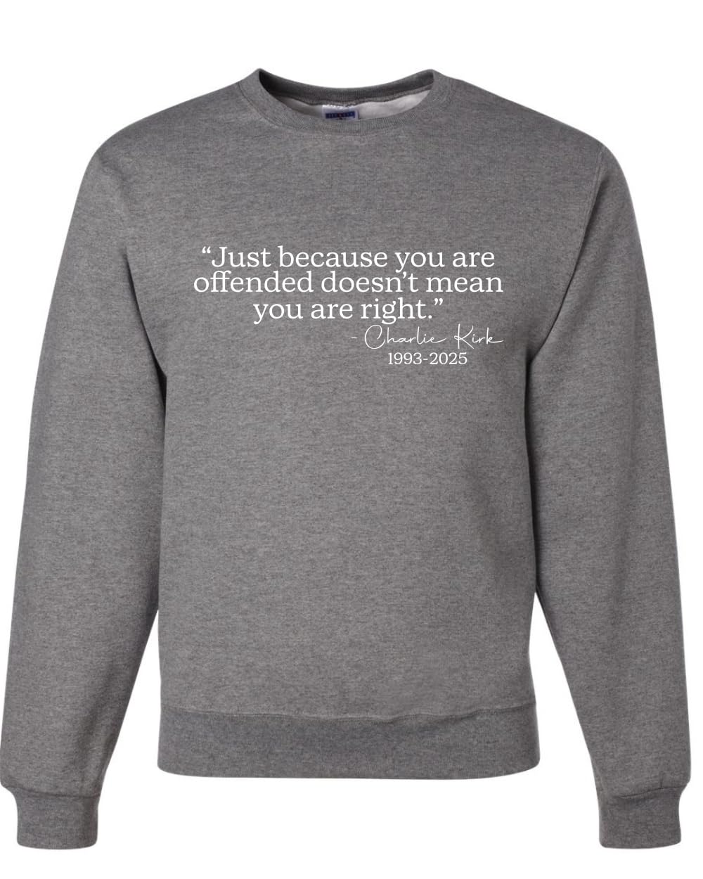 Wild Bobby Just Because You Are Offended Quote