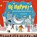Be Happy ! : Mes plus belles comédies musicales (1CD audio MP3) by 