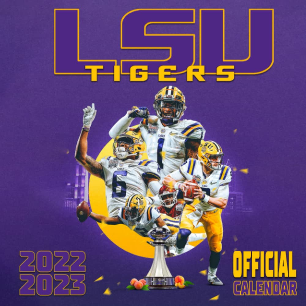 Lsu Calendar 2022 Lsu Tigers Football Calendar 2022: Official Sport Calendar 2022 – 18 Months  – Big Size 17"X11". Lsu Tigers Football Planner For All Fans Kids Boys.  Kalendar Calendario Calendrier 18 Monthy.: Calender, Lsu