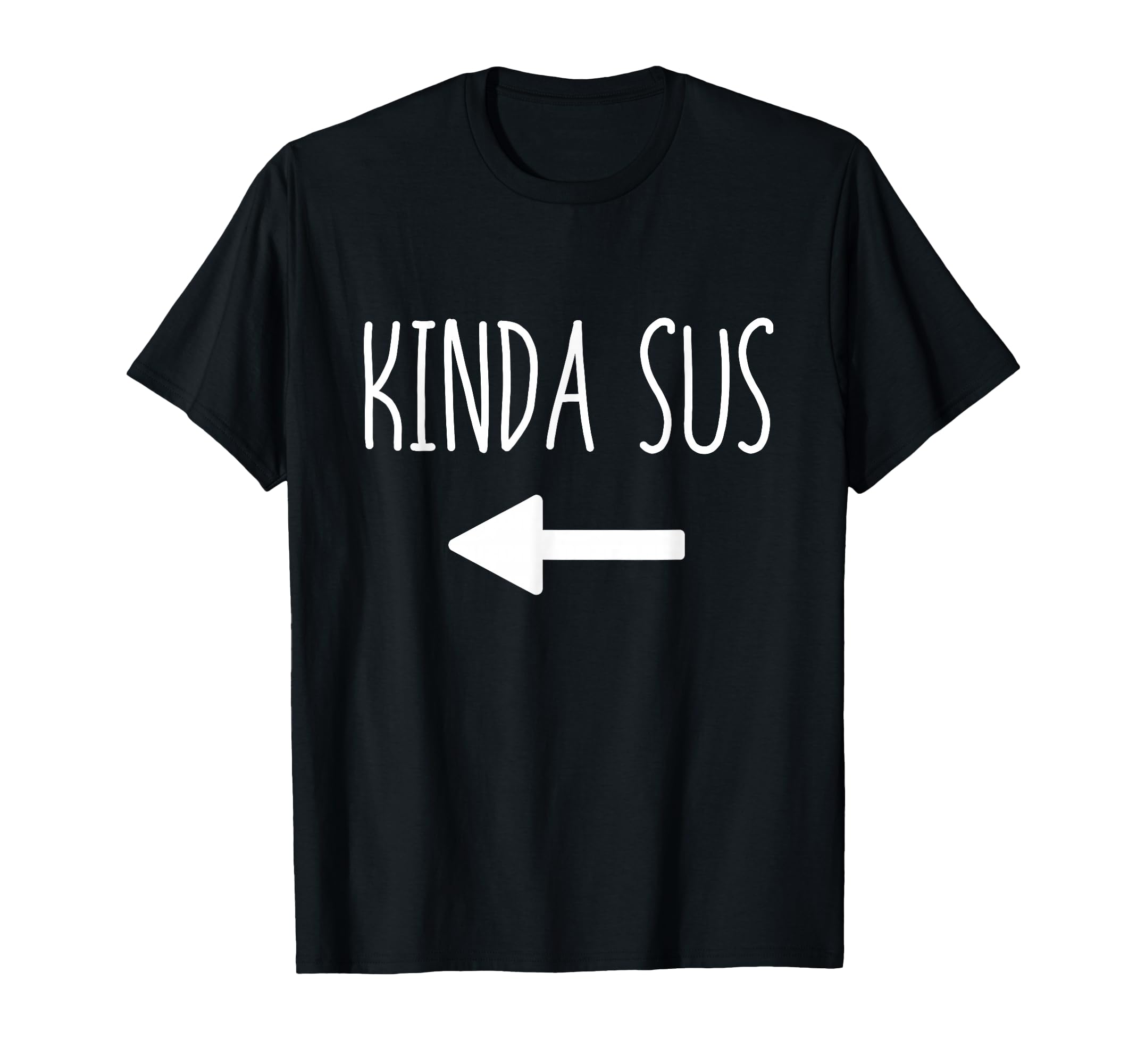Photo 1 of Kinda Sus Arrow Gaming Meme Matching Halloween Costume Funny T-Shirt