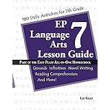 EP Language Arts 7 Lesson Guide: Part of the Easy Peasy All-in-One Homeschool