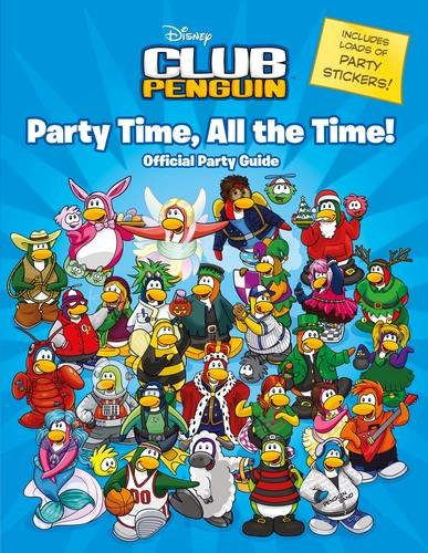 Party Time, All the Time!. (Club Penguin)