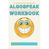 The Unlimited Actionable Knowledge from Algospeak Workbook: How Adam Aleksic’s Concepts Can Transform Your Life