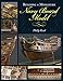 Building a Miniature Navy Board Model by Philip Reed