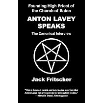 Amazon.com: Anton LaVey and the Church of Satan: Infernal Wisdom ...
