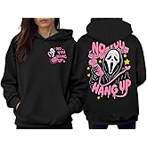 sjosio No You Hang Up Sweatshirt No You Hang Up Scream Hoodie Halloween for Women Graphic Pullover Top