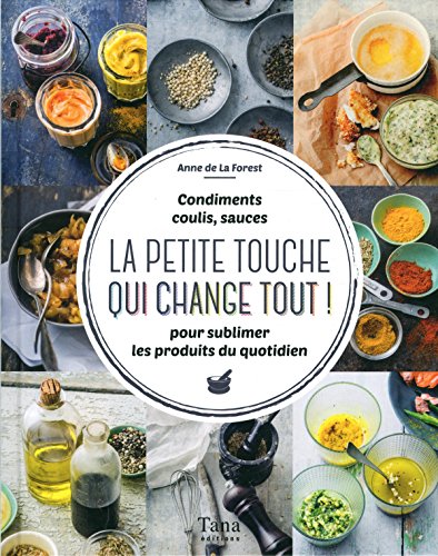 La petite touche qui change tout by (Hardcover)