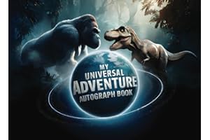 My Universal Autograph Book: Studios Theme Park Signature Collection for Kids to Gather Character Autographs and Photos on Their Universal Adventure Trip (Magical Memories)