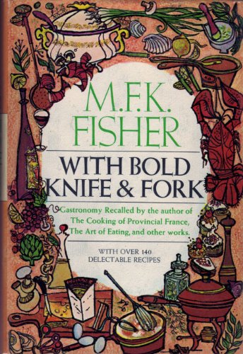 With Bold Knife & Fork 1568521073 Book Cover