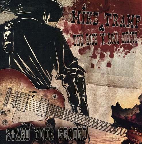 Mike Tramp - Stand Your Ground - Zortam Music