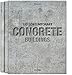 100 Contemporary Concrete Buildings