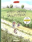 Le petit chemin caillouteux by 