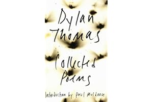 The Collected Poems of Dylan Thomas: The Original Edition