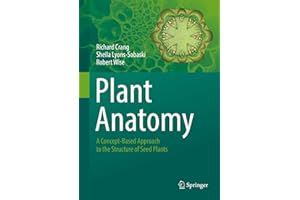 Plant Anatomy: A Concept-Based Approach to the Structure of Seed Plants