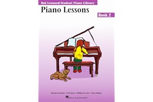Piano Lessons Book 2 Hal Leonard Student Piano Library | Beginner Piano Method with Step-by-Step Lessons, Theory, and Exercis