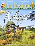 La Légion, Tome 4 : Kolwezi (1963 à demain) by