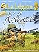 La Légion, Tome 4 : Kolwezi (1963 à demain) by