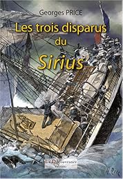 Les  trois disparus du "Sirius"