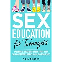 Amazon.com: SEX EDUCATION FOR TEENAGERS: ANSWERS TO QUESTIONS YOU ...