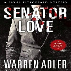Amazon Com Senator Love Fiona Fitzgerald Mystery Series