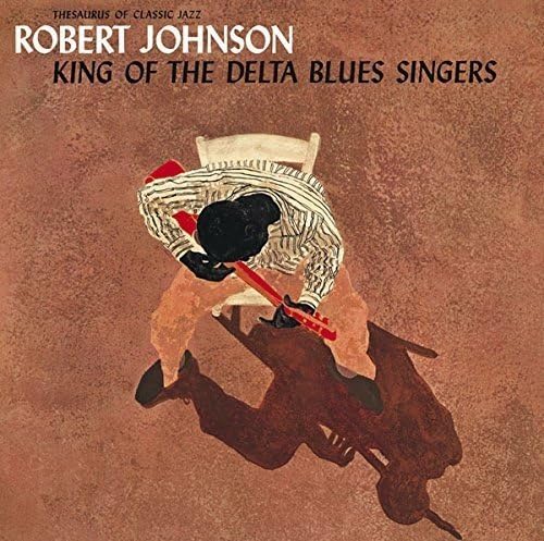King Of The Delta Blues Singers