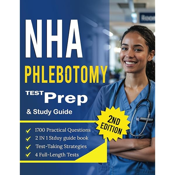 NHA Phlebotomy Test Prep & Study Guide 2025-2026: 2-in-1 Book