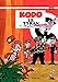 Spirou et Fantasio - Tome 28 - KODO, LE TYRAN (French Edition) by 