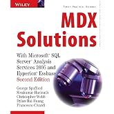 MDX Solutions: With Microsoft SQL Server Analysis Services 2005 and Hyperion Essbase