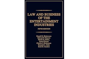 Law and Business of the Entertainment Industries