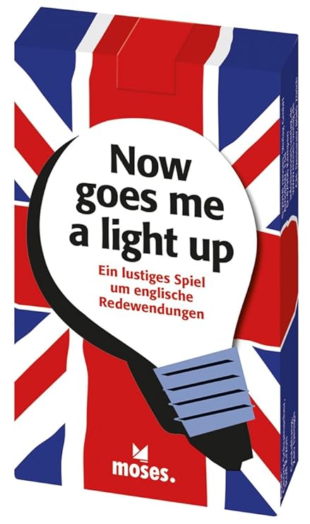 Moses Now Goes Me A Light Up Lustiges Spiel Um Englische Redewendungen