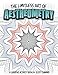 The Limitless Art of Aestheometry: A Creative Activity Book by Scott Cummins by Scott C Cummins