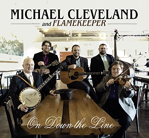 Michael Cleveland - On Down The Line - Zortam Music