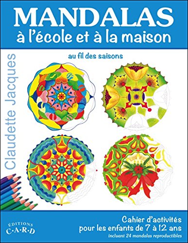 Mandalas à l'école et à la maison