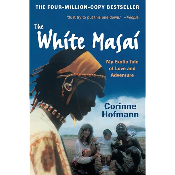 The White Masai by Hofmann, Corinne New Edition (2001): Corinne