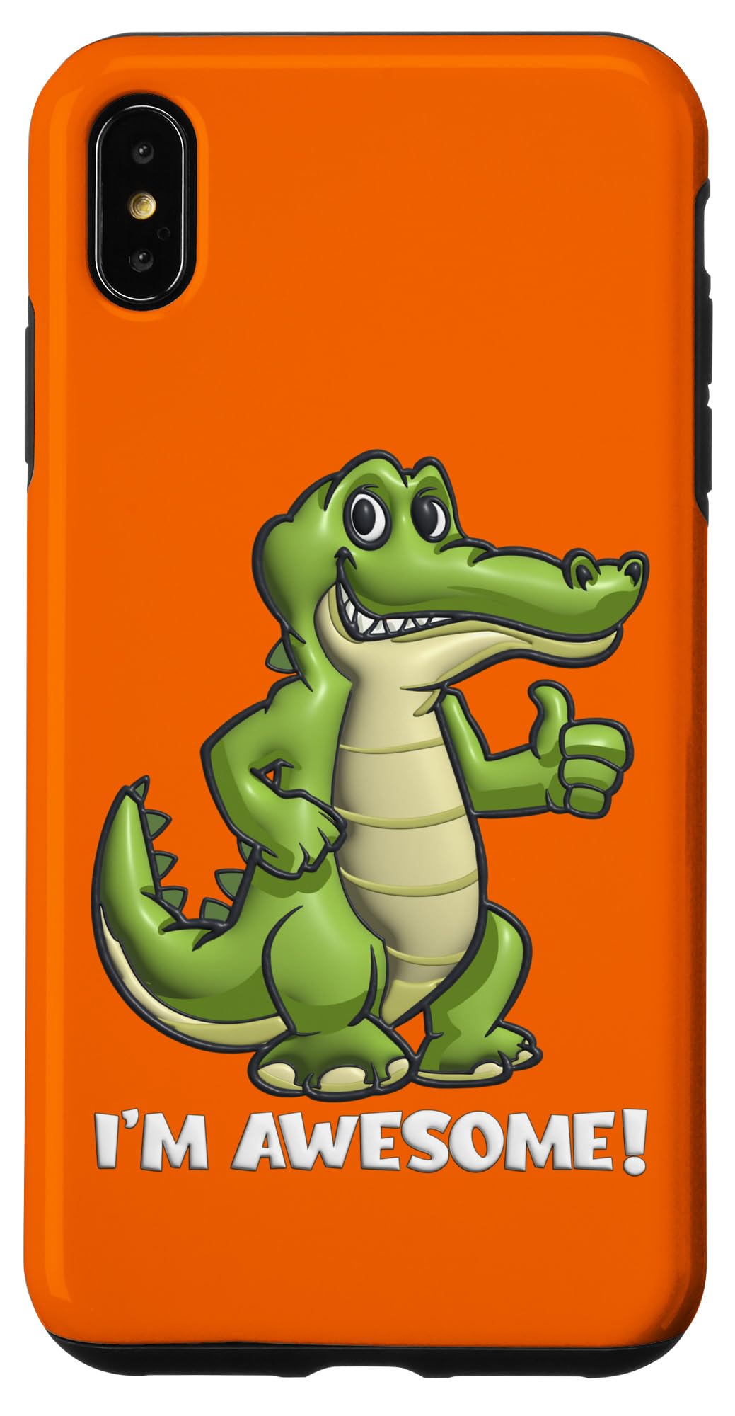 iPhone XS Max I'm awesome! - illustrated alligator - confidence builder Case