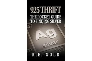 925 Thrift: The Pocket Guide to Finding Silver
