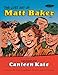 The Lost Art of Matt Baker Vol. 1: The Complete Canteen Kate by 