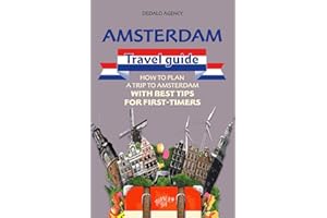 Amsterdam Travel Guide: How to Plan a Trip to Amsterdam with Best Tips for First-Timers (Journey Joy)