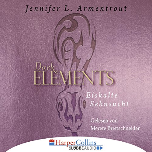 Eiskalte Sehnsucht (Dark Elements 2)