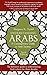 Understanding Arabs, 6th Edition: A Contemporary Guide to Arab Society