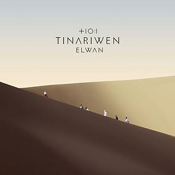 tinariwen elwan tinariwen elwan