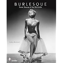 洋書 Burlesque girrrl Burlesque: Exotic Dancers of the 50s & 60s: Rosebush, Judson