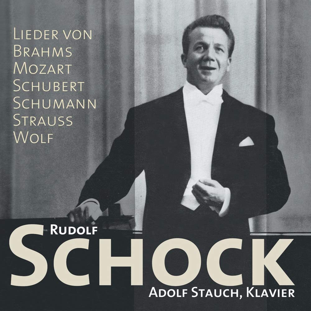 Rudolf Schock singt ausgewählte Lieder Rudolf Schock, Adolf Stauch