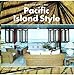 Pacific Island Style by 