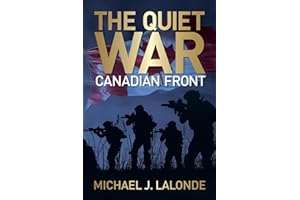 The Quiet War: Canadian Front