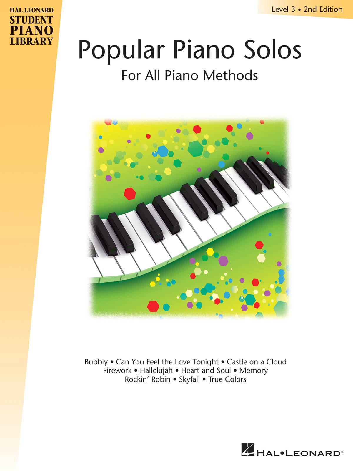 Popular Piano Solos Level 3.: For All Piano Methods (Hal Leonard Student Piano Library (Songbooks))