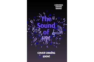 The Sound of Him : A Monstrous Survivors Romance
