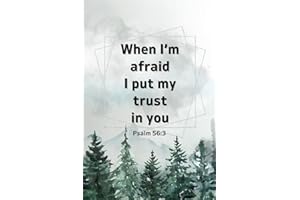 JW Yearly Text 2024 Notebook, "When I'm Afraid I Put My Trust in You" -Psalm 56:3: JW Notebook for JW Pioneers and Publishers, JW Journal 110 blank lined pages